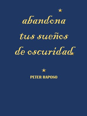 cover image of Abandona Tus Sueños De Oscuridad